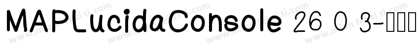 MAPLucidaConsole 26 0 3字体转换